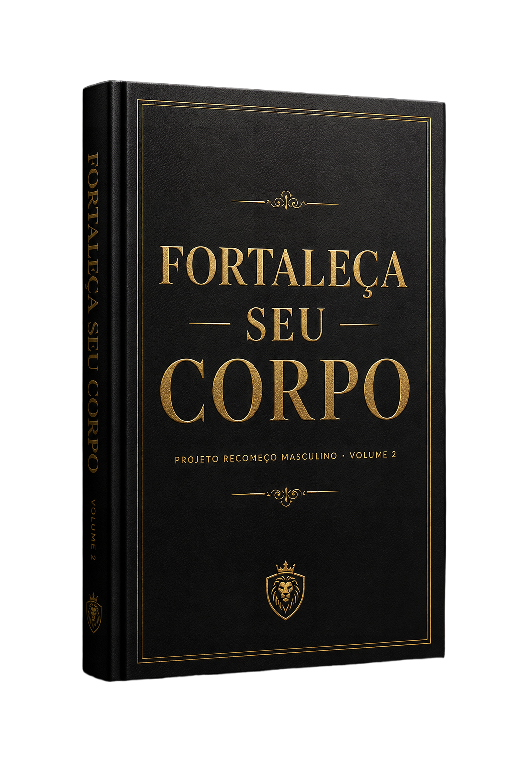 Ebook Fortaleça Seu Corpo — Volume 2